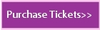 Purchase Tickets