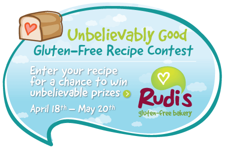 Rudi's Gluten-Free Bakery: Unbelievably Good Gluten-Free Recipe Contest