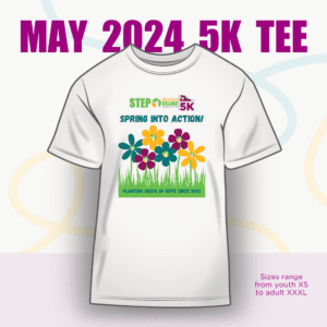 A photo of the May 2024 SBC5K t-shirt. It features colorful flowers and the words "Spring into action! Planting seeds of since 2003."