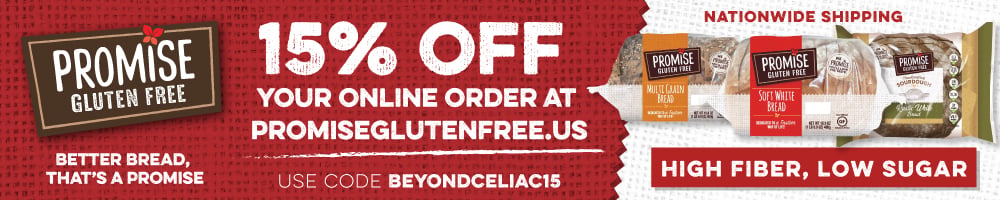A coupon for "15% off your online order at promiseglutenfree.us" with code BEYONDCELIAC15. Promise Gluten Free products are high in fiber, low in sugar, and ship across the United States. 
