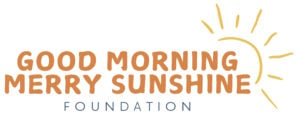 The logo reads “Good Morning Merry Sunshine Foundation” in two font styles, with an illustration of a sun partially rising on the upper right side of the text.
